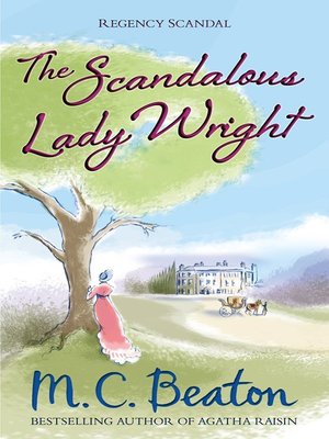 cover image of The Scandalous Lady Wright